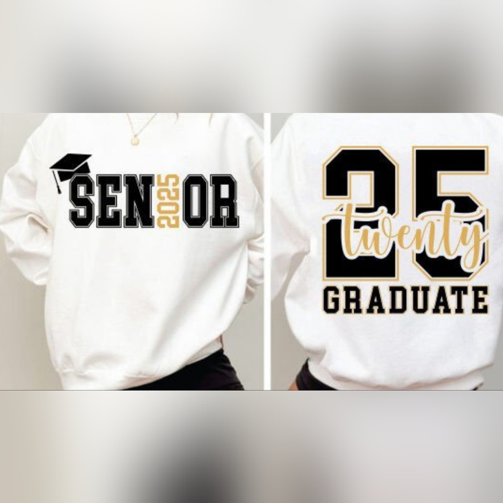 Senior 2025 Graduate sweatshirt